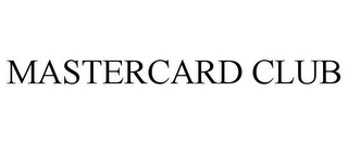 MASTERCARD CLUB