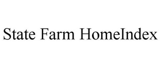 STATE FARM HOMEINDEX