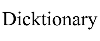 DICKTIONARY