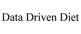 DATA DRIVEN DIET