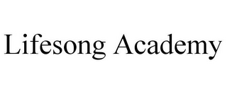 LIFESONG ACADEMY