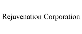 REJUVENATION CORPORATION