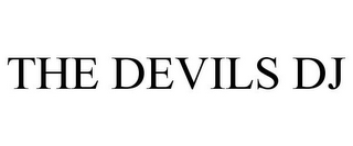 THE DEVILS DJ