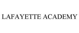 LAFAYETTE ACADEMY