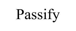 PASSIFY