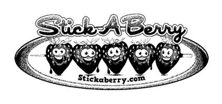 STICK A BERRY STICKABERRY.COM