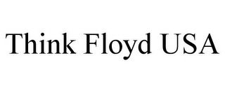 THINK FLOYD USA