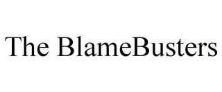 THE BLAMEBUSTERS