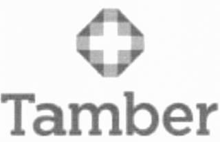 TAMBER