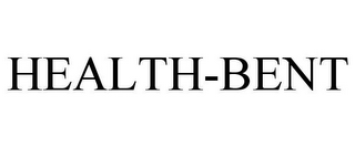 HEALTH-BENT