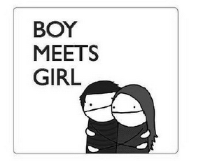 BOY MEETS GIRL