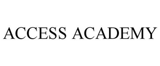 ACCESS ACADEMY