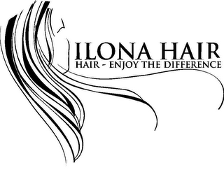 ILONA HAIR HAIR - ENJOY THE DIFFERENCE