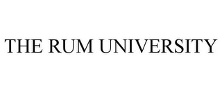 THE RUM UNIVERSITY