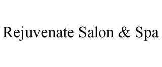 REJUVENATE SALON & SPA