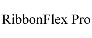 RIBBONFLEX PRO