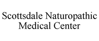 SCOTTSDALE NATUROPATHIC MEDICAL CENTER