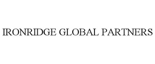 IRONRIDGE GLOBAL PARTNERS