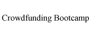 CROWDFUNDING BOOTCAMP