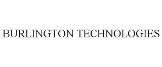 BURLINGTON TECHNOLOGIES