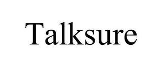 TALKSURE