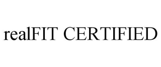 REALFIT CERTIFIED