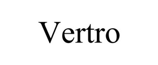 VERTRO