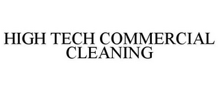 HIGH TECH COMMERCIAL CLEANING