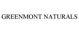 GREENMONT NATURALS