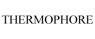 THERMOPHORE