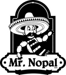 MR. NOPAL M.R.