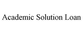 ACADEMIC SOLUTION LOAN