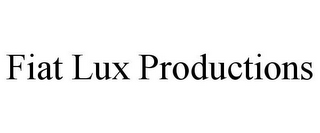 FIAT LUX PRODUCTIONS