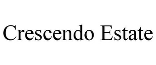 CRESCENDO ESTATE