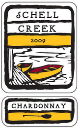 SCHELL CREEK 2009 CHARDONNAY