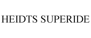 HEIDTS SUPERIDE