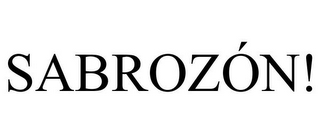 SABROZÓN!