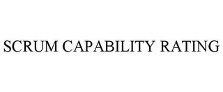 SCRUM CAPABILITY RATING