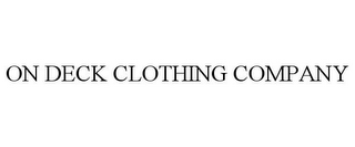 ON DECK CLOTHING COMPANY