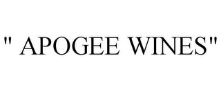 " APOGEE WINES"