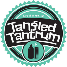 TANGLED TANTRUM
