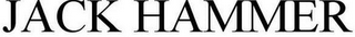 JACK HAMMER