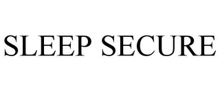 SLEEP SECURE