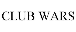 CLUB WARS