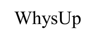 WHYSUP