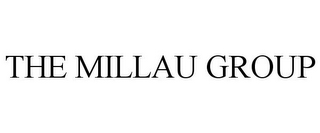 THE MILLAU GROUP