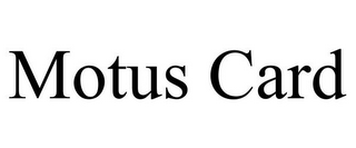 MOTUS CARD