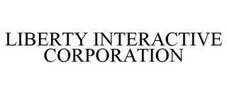 LIBERTY INTERACTIVE CORPORATION