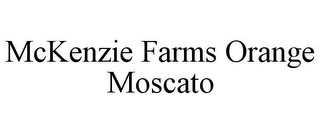 MCKENZIE FARMS ORANGE MOSCATO