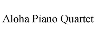 ALOHA PIANO QUARTET